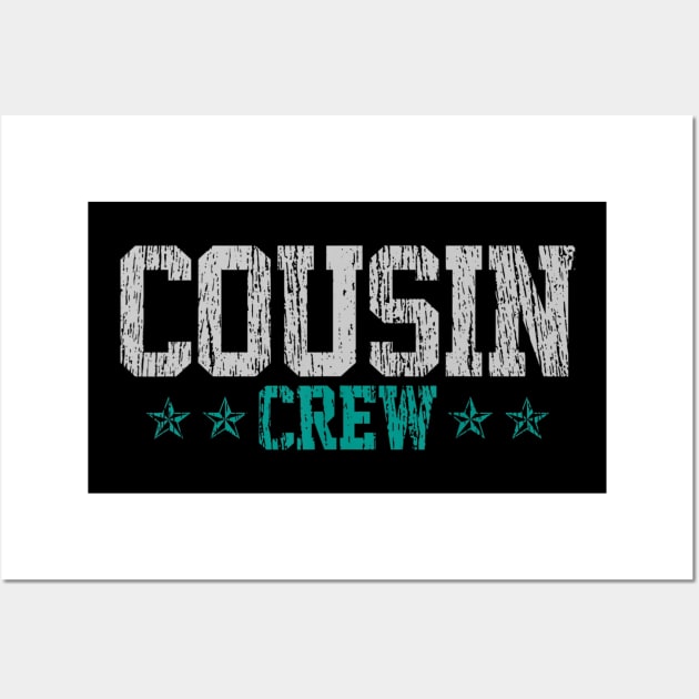 Funny Vintage Cousin Crew Gift Wall Art by daylightpombo3